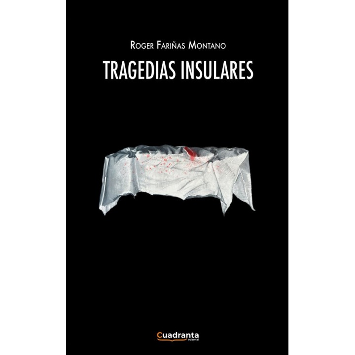 TRAGEDIAS INSULARES