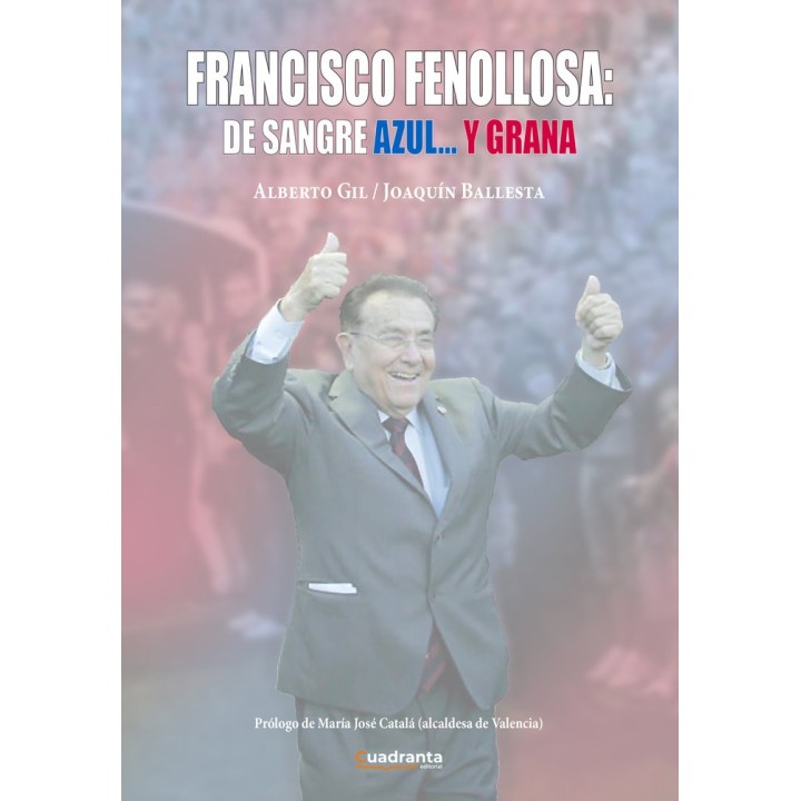 FRANCISCO FENOLLOSA DE SANGRE AZUL Y GRANA
