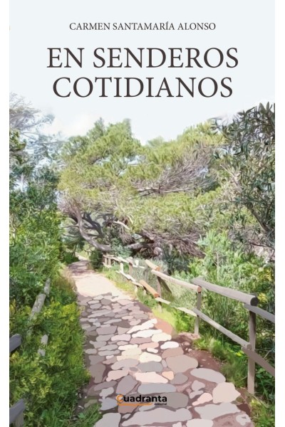 EN SENDEROS COTIDIANOS