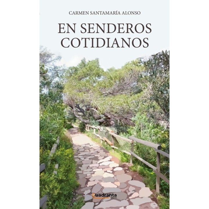 EN SENDEROS COTIDIANOS