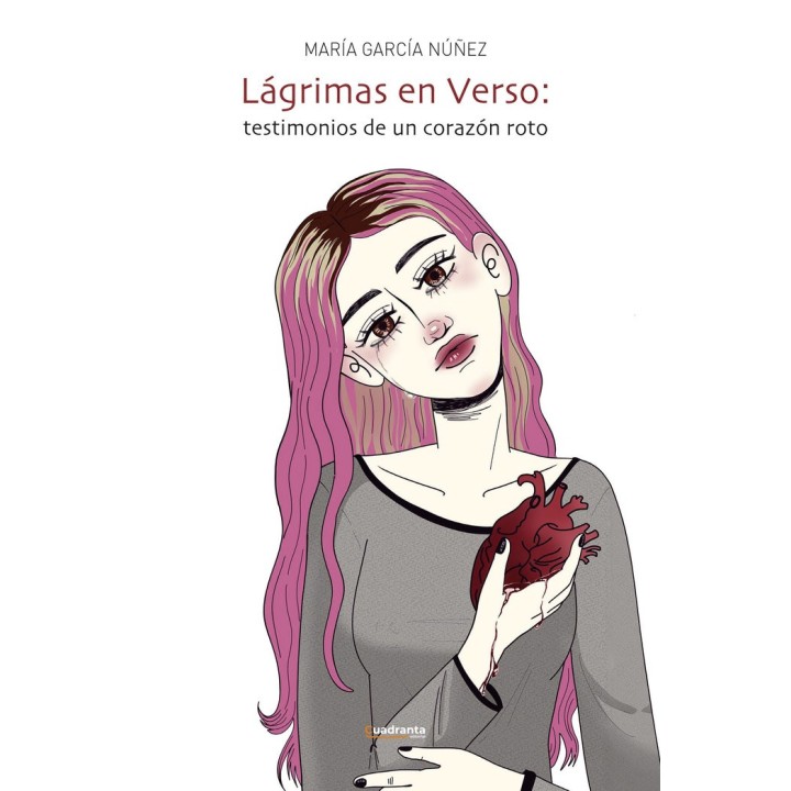 LAGRIMAS EN VERSO TESTIMONIOS DE UN CORAZON ROTO