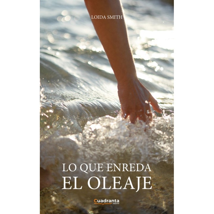 LO QUE ENREDA EL OLEAJE