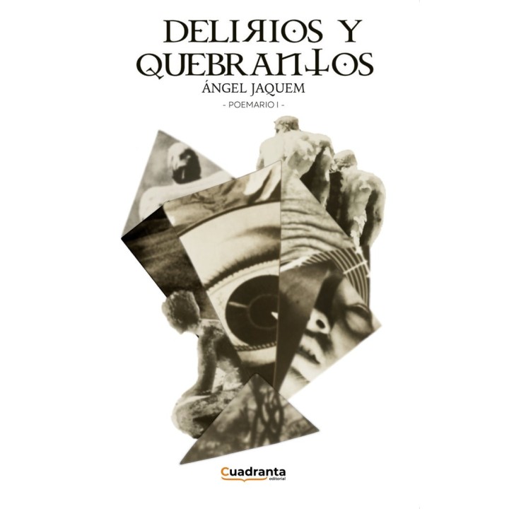 DELIRIOS Y QUEBRANTOS
