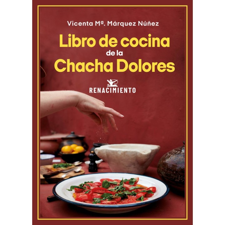 LIBRO DE COCINA DE LA CHACHA DOLORES