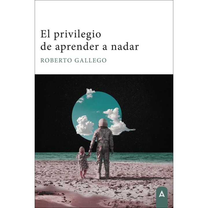 EL PRIVILEGIO DE APRENDER A NADAR