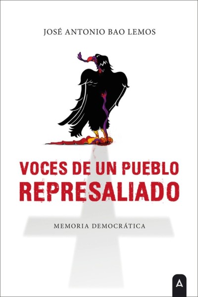 VOCES DE UN PUEBLO REPRESALIADO