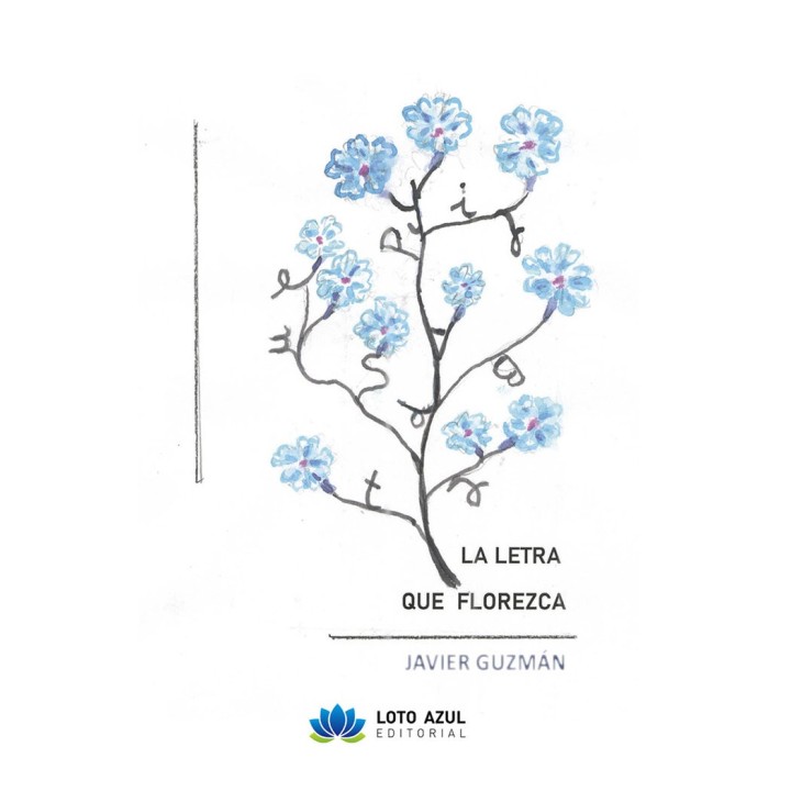 LA LETRA QUE FLOREZCA
