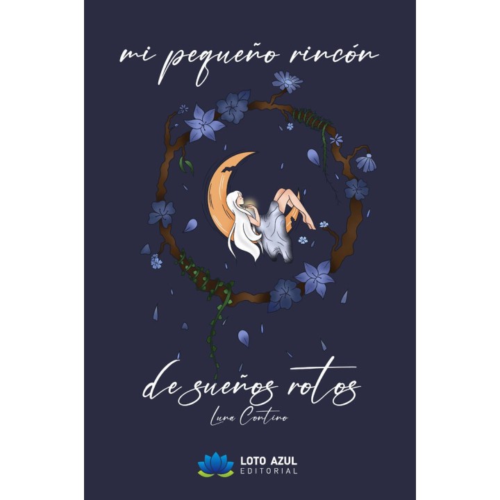 MI PEQUEÑO RINCON DE SUEÑOS ROTOS
