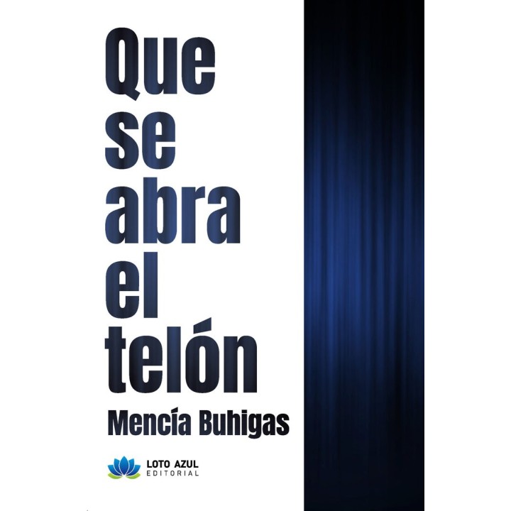 QUE SE ABRA EL TELON