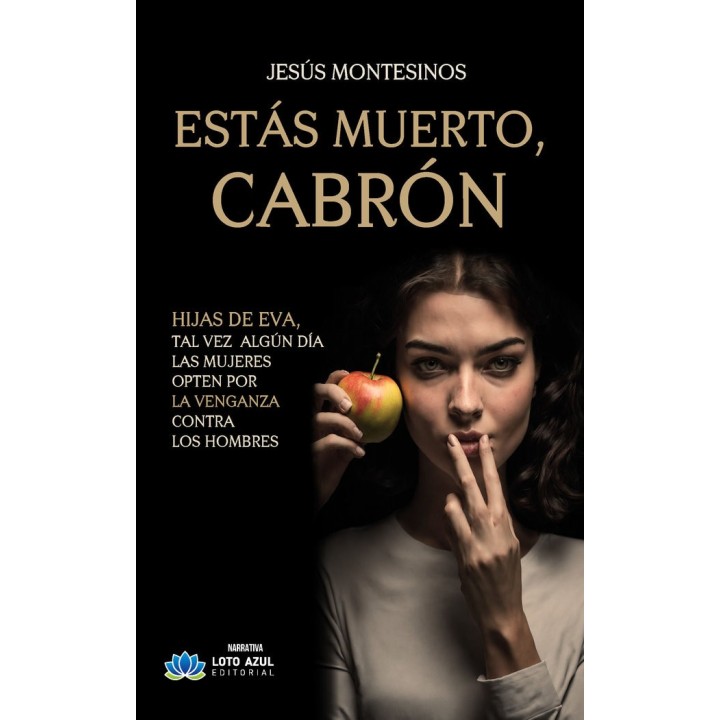 ESTAS MUERTO CABRON