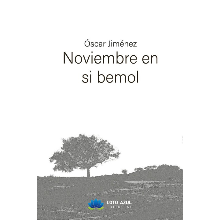 NOVIEMBRE EN SI BEMOL