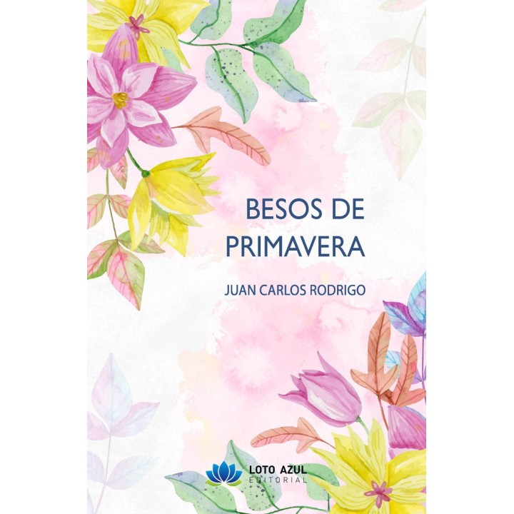 BESOS DE PRIMAVERA