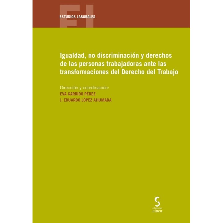 IGUALDAD NO DISCRIMINACION Y DERECHOS DE LAS PERSONAS TRABA