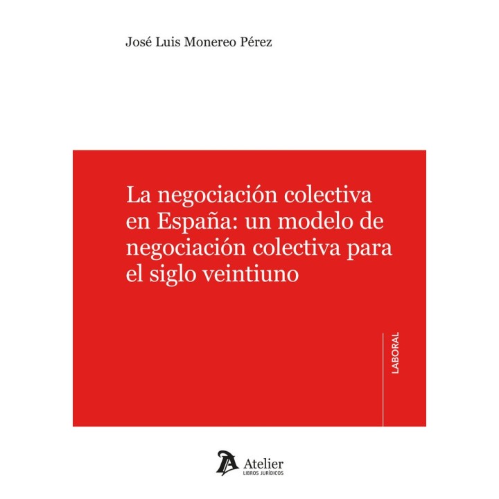 LA NEGOCIACION COLECTIVA EN ESPAÑA
