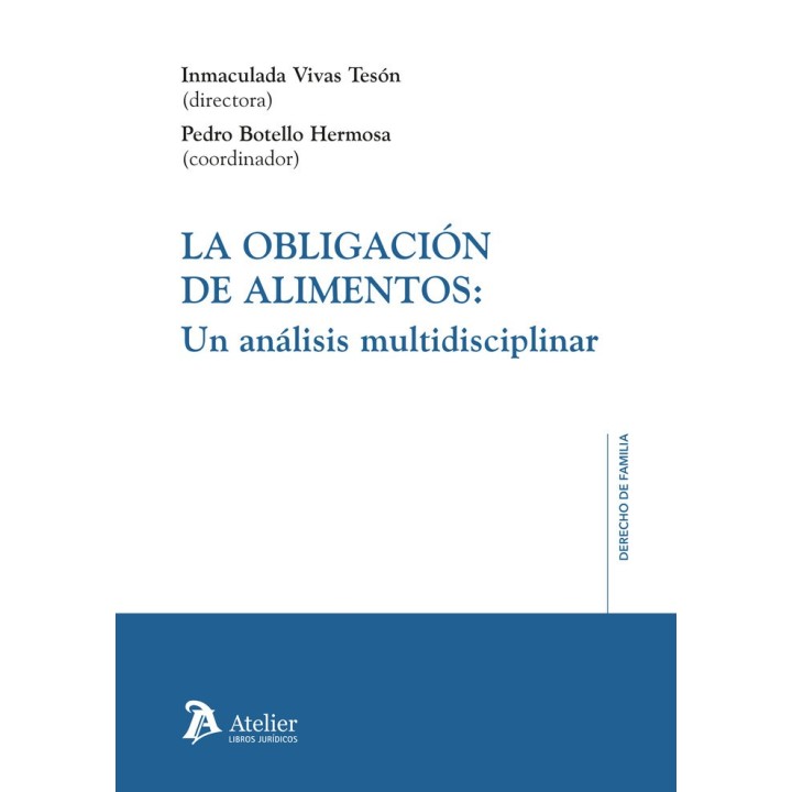 LA OBLIGACION DE ALIMENTOS UN ANALISIS MULTIDISCIPLINAR