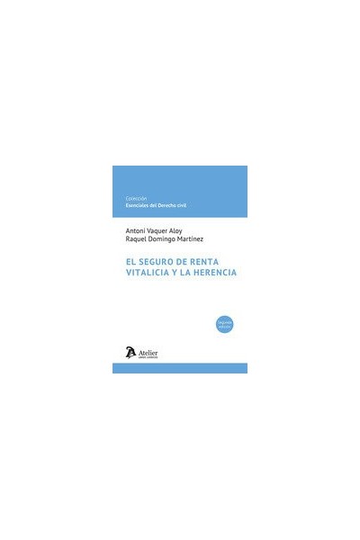 EL SEGURO DE RENTA VITALICIA Y LA HERENCIA 2 EDICION