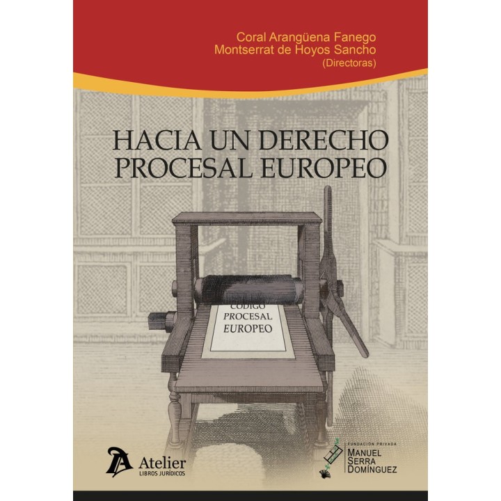 HACIA UN DERECHO PROCESAL EUROPEO