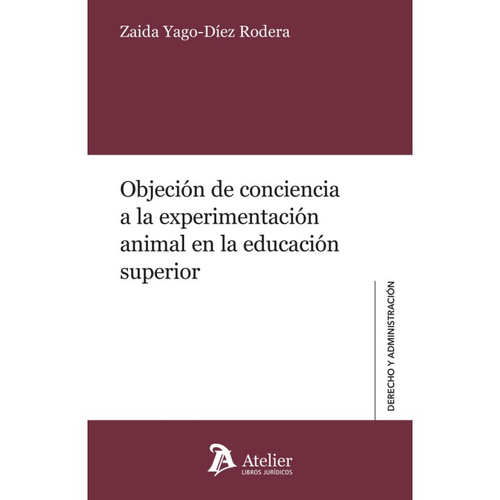 OBJECION DE CONCIENCIA A LA EXPERIMENTACION ANIMAL EN LA ED