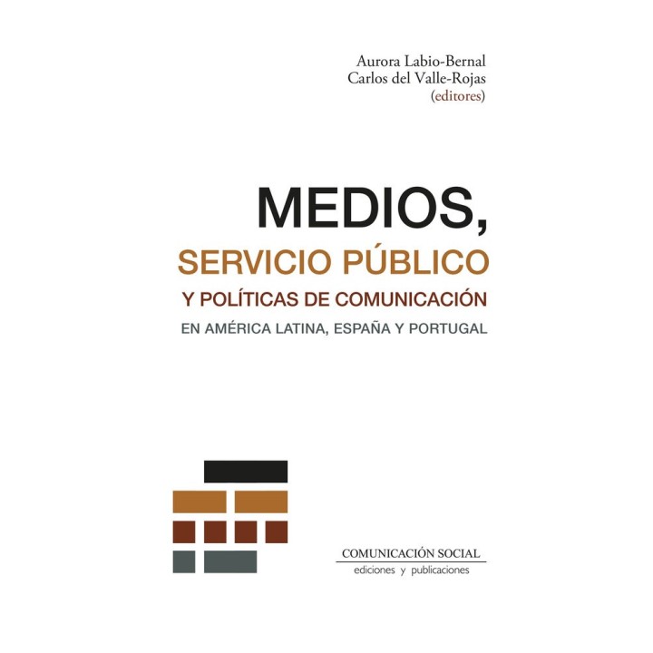 MEDIOS SERVICIO PUBLICO Y POLITICAS DE COMUNICACION EN AMER