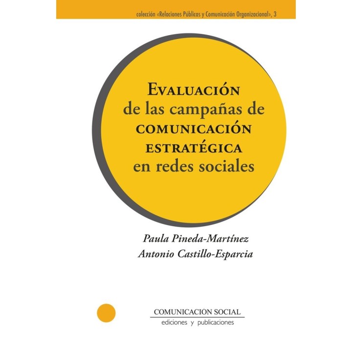 EVALUACION DE LAS CAMPAÑAS DE COMUNICACION ESTRATEGICA EN R