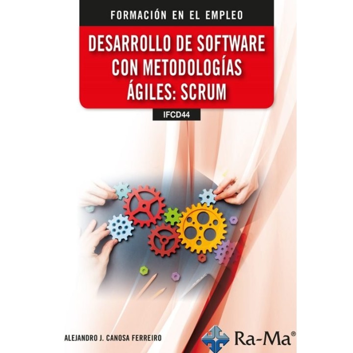 DESARROLLO DE SOFTWARE CON METODOLOGIAS AGILES SCRUM