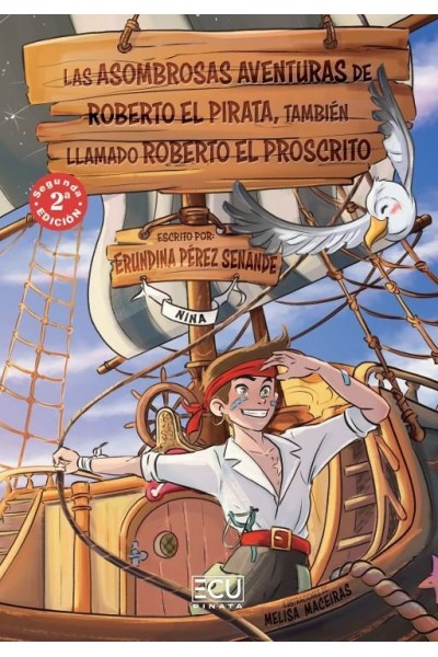 LAS ASOMBROSAS AVENTURAS DE ROBERTO EL PIRATA