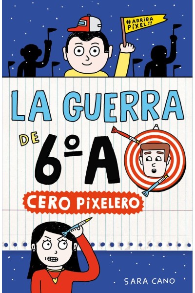 LA GUERRA DE 6ºA 4 CERO PIXELERO