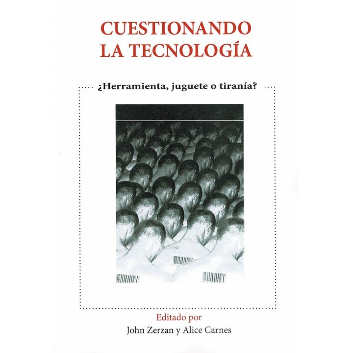 CUESTIONANDO LA TECNOLOGIA