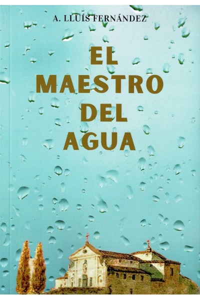 EL MAESTRO DEL AGUA