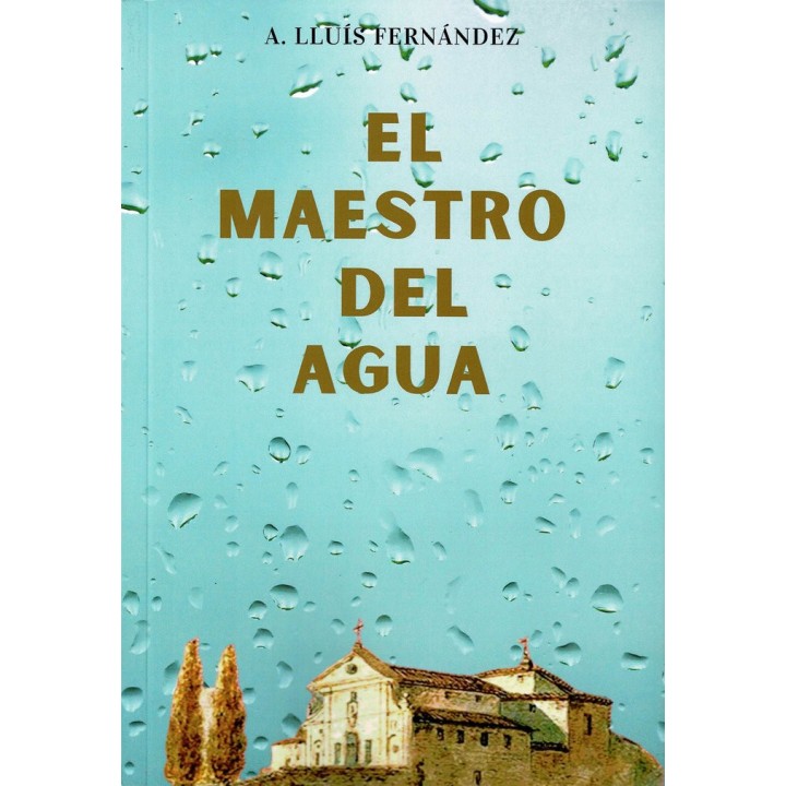 EL MAESTRO DEL AGUA