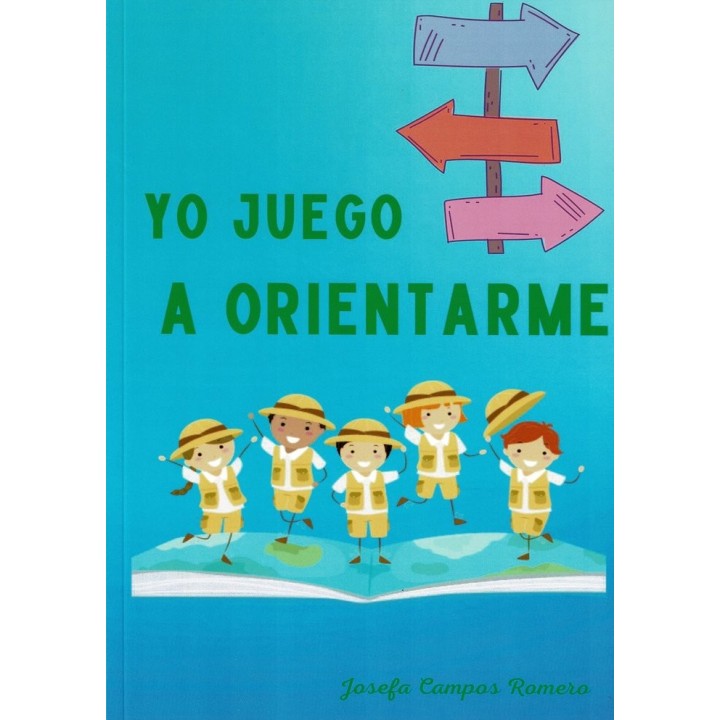 YO JUEGO A ORIENTARME