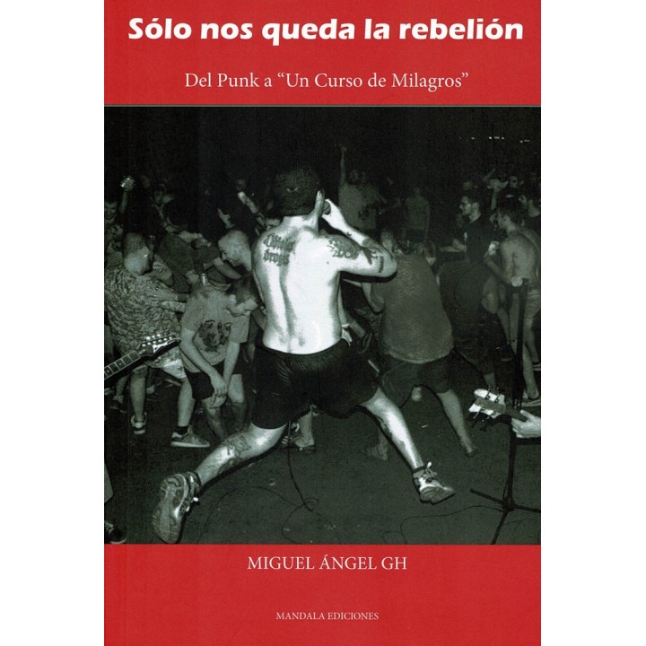 SOLO NOS QUEDA LA REBELION