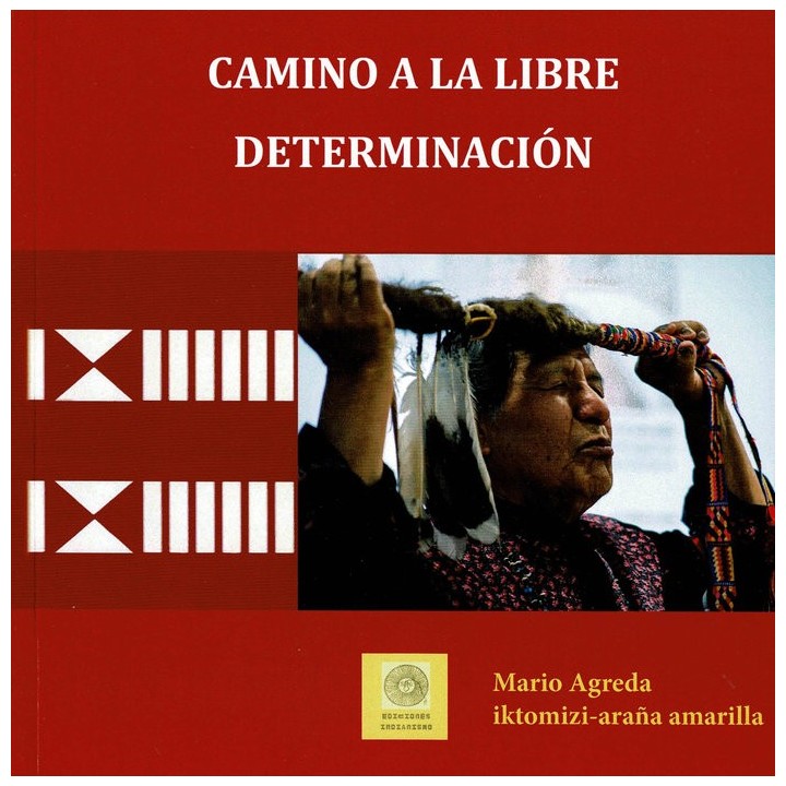 CAMINO A LA LIBRE DETERMINACION