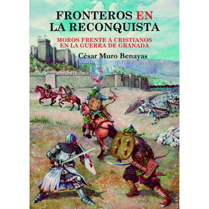 FRONTEROS EN LA RECONQUISTA