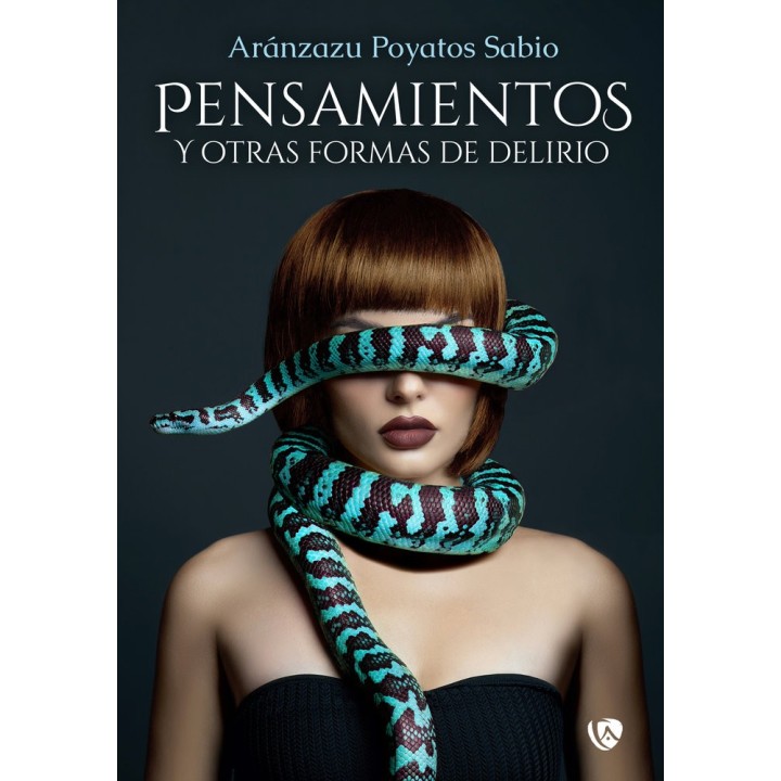 PENSAMIENTOS Y OTRAS FORMAS DE DELIRIO