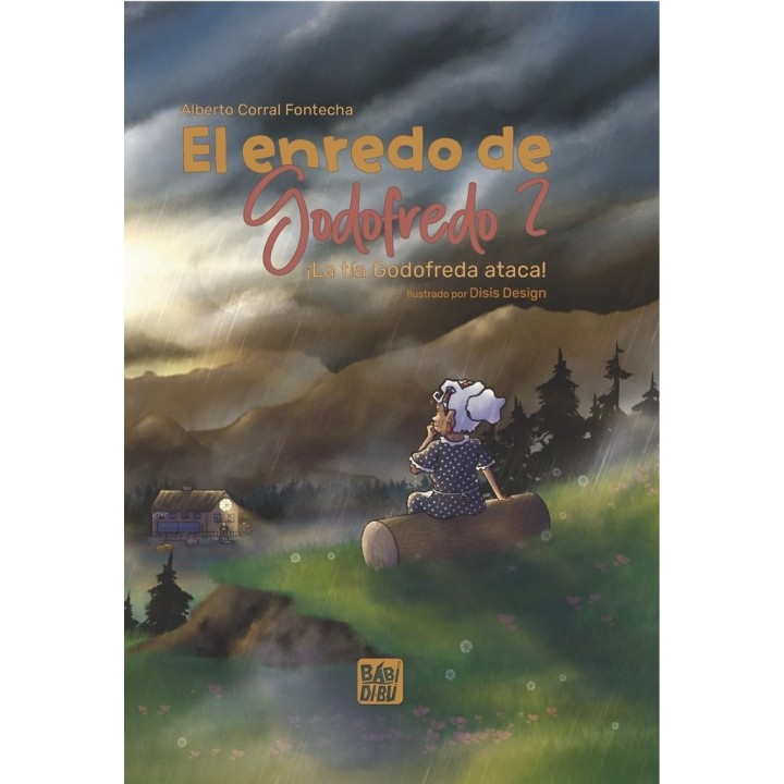 EL ENREDO DE GODOFREDO 2 LA TIA GODOFREDA ATACA