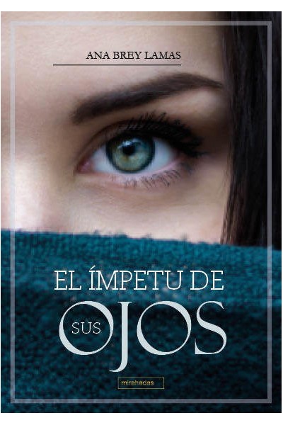 EL IMPETU DE SUS OJOS