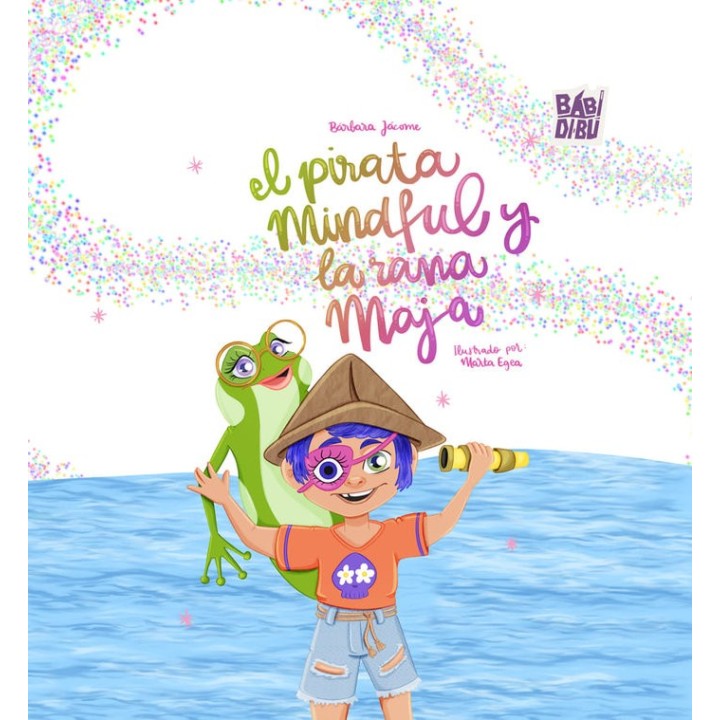 EL PIRATA MINDFUL Y LA RANA MAJA