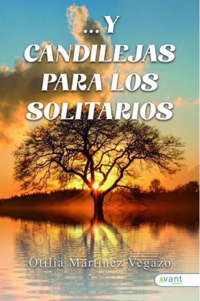 Y CANDILEJAS PARA LOS SOLITARIOS