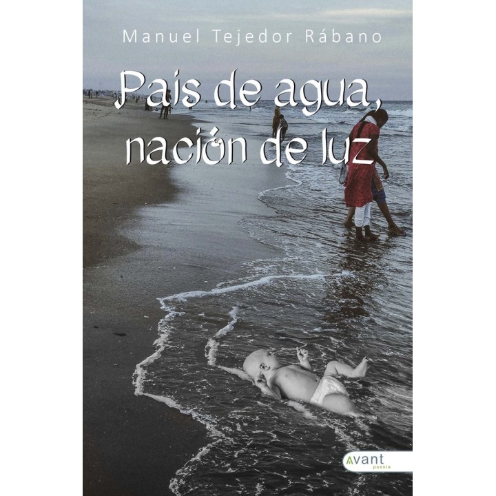 PAIS DE AGUA NACION DE LUZ