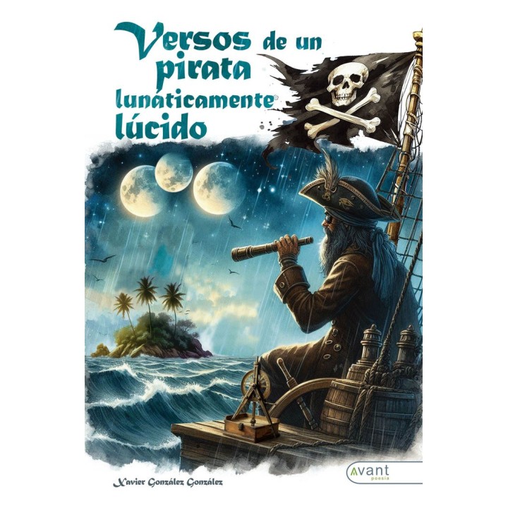 VERSOS DE UN PIRATA LUNATICAMENTE LUCIDO