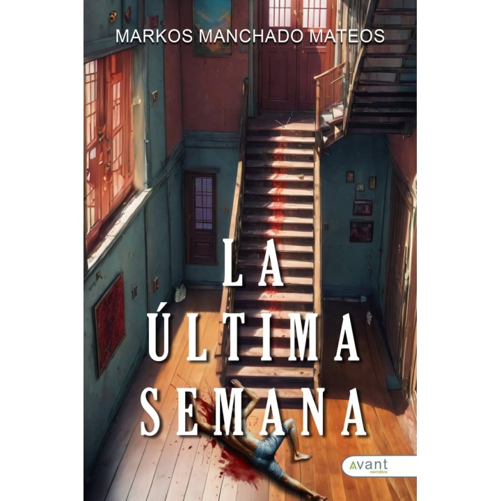 LA ULTIMA SEMANA