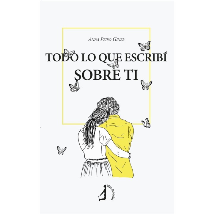 TODO LO QUE ESCRIBI SOBRE TI