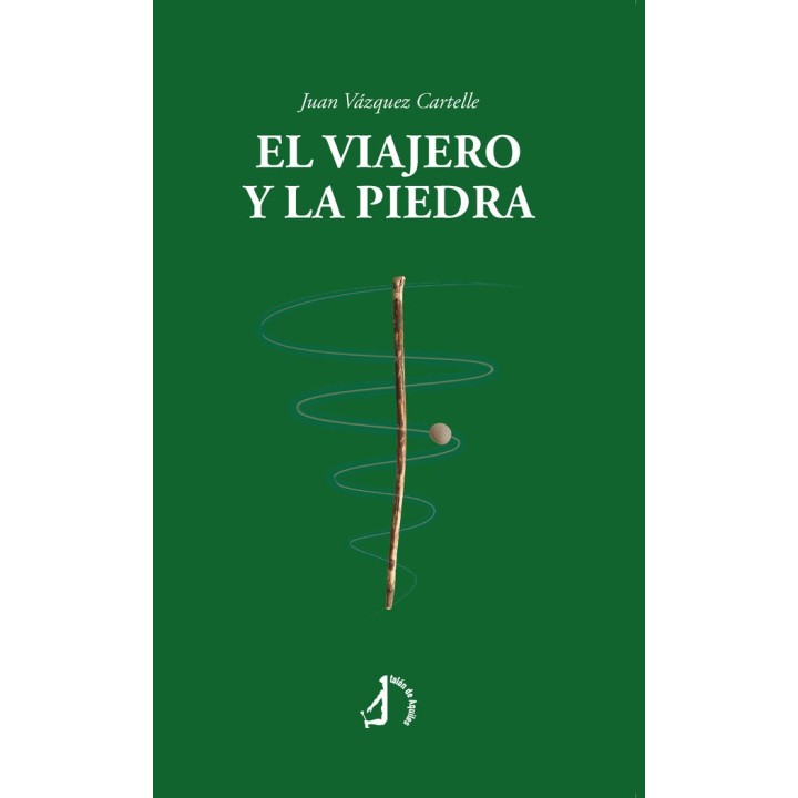 EL VIAJERO Y LA PIEDRA