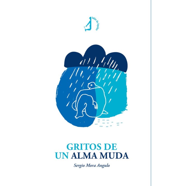 GRITOS DE UN ALMA MUDA