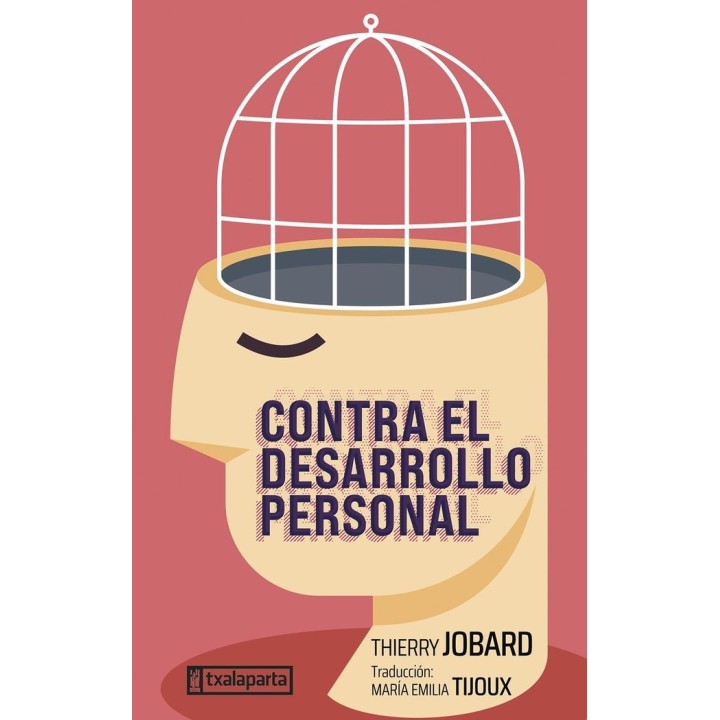 CONTRA EL DESARROLLO PERSONAL