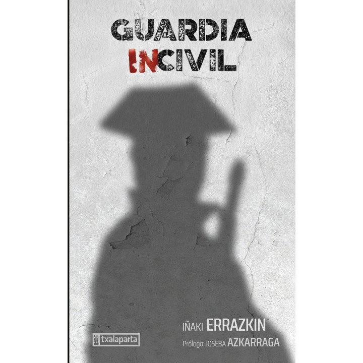 GUARDIA INCIVIL