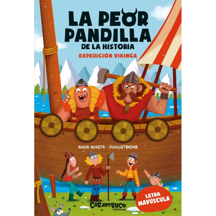LA PEOR PANDILLA DE LA HISTORIA EXPEDICION VIKINGA