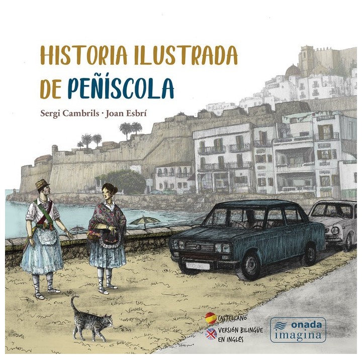 HISTORIA ILUSTRADA DE PEÑÍSCOLA