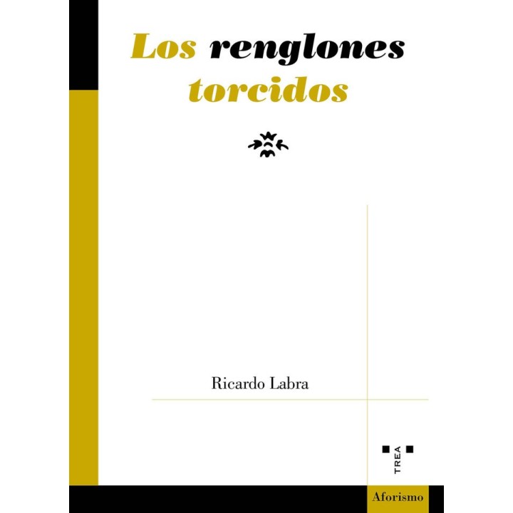 LOS RENGLONES TORCIDOS